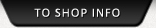 to shop info